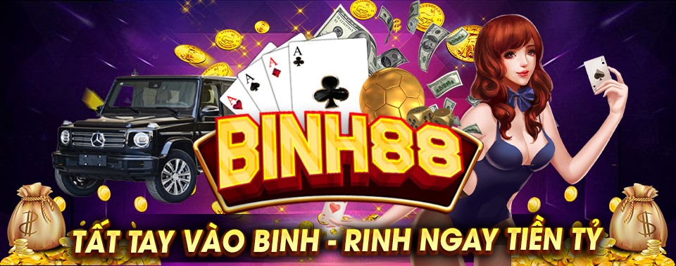 Binh88 Club Quay Hũ Tài Xỉu Online Nhận Ngay Tiền Tỷ