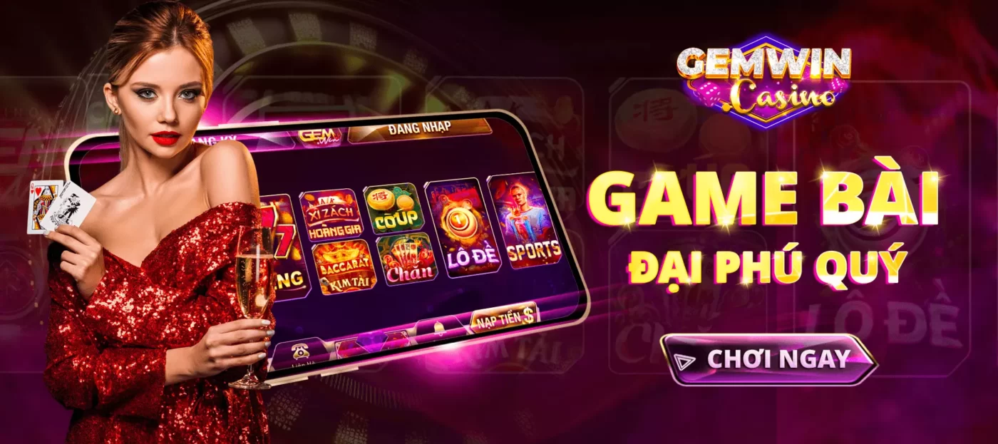 GemWin Link Tải Game GemWin, Thiên Đường Cờ Bạc Online